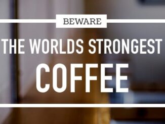 Méfiez-vous du café le plus fort du monde