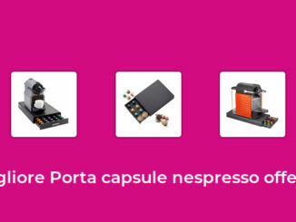 Les 10 meilleurs porte-capsules Nespresso offerts en 2022 [Basato su 61 Opinione di esperti]
