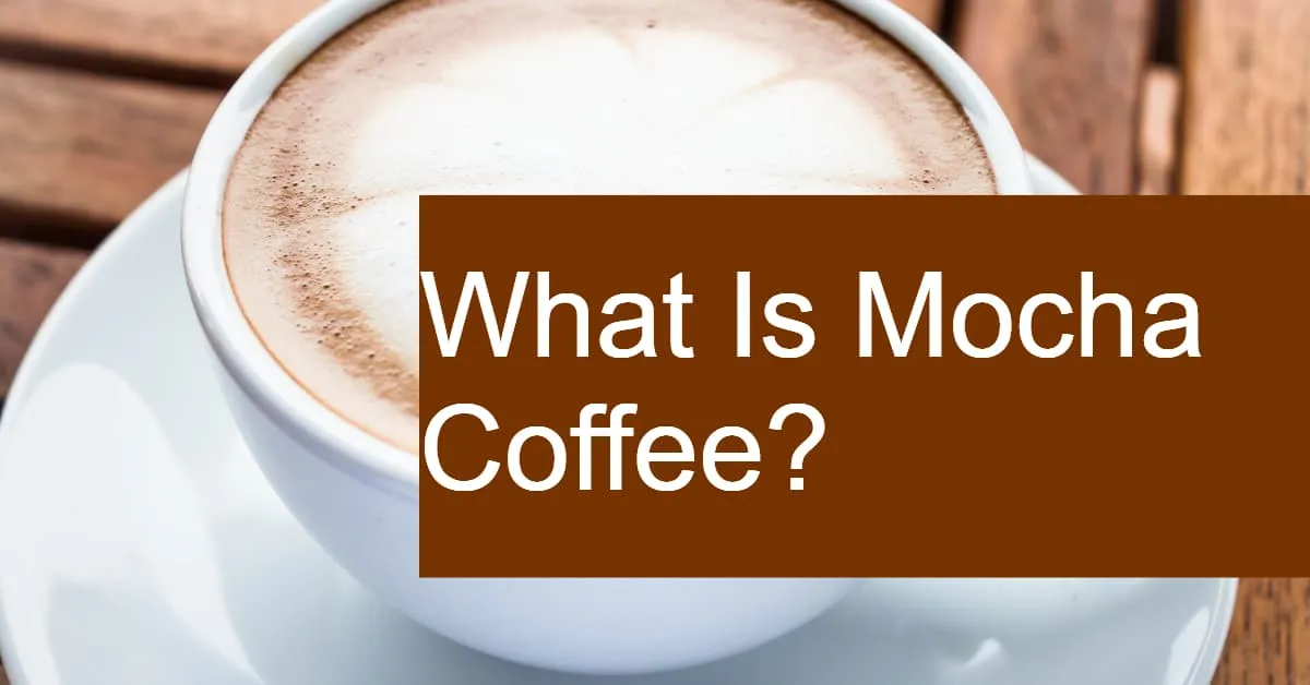 Qu'est-ce que le café moka ?