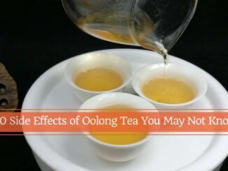 10 effets secondaires du thé Oolong que vous ne connaissez peut-être pas